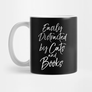 Funny Book Lover Gift Easily Distracted by Cats and Books Mug